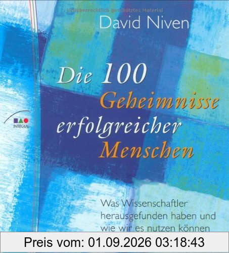 Die 100 Geheimnisse erfolgreicher Menschen