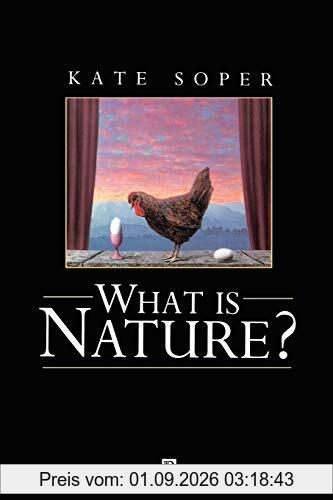 What is Nature: Culture, Politics and the Non-Human