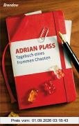 Tagebuch eines frommen Chaoten