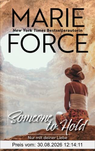 Someone to hold – Nur mit deiner Liebe
