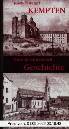 Kempten: Eine faszinierende Geschichte