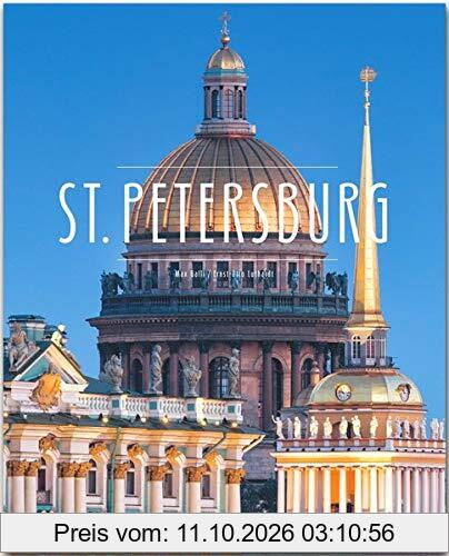 St. Petersburg: Ein Premium***XL-Bildband in stabilem Schmuckschuber mit 224 Seiten und über 240 großformatigen Abbildungen - STÜRTZ Verlag