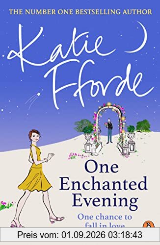 One Enchanted Evening: From the #1 bestselling author of uplifting feel-good fiction
