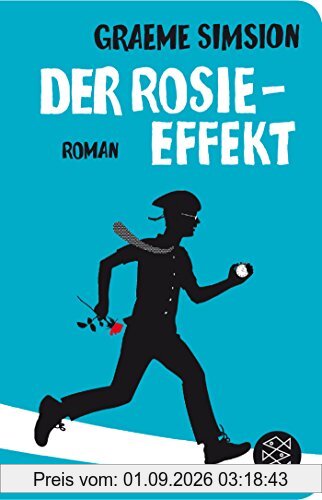 Der Rosie-Effekt: Roman