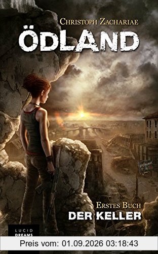 ÖDLAND Erstes Buch Der Keller