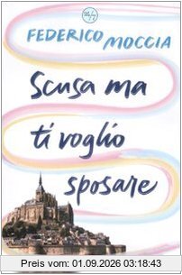Scusa ma ti voglio sposare
