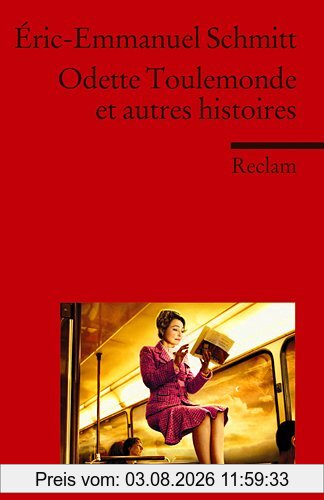 Eric-Emmanuel Schmitt Odette Toulemonde Et Autres Histoires, (Fremdsprachentexte)