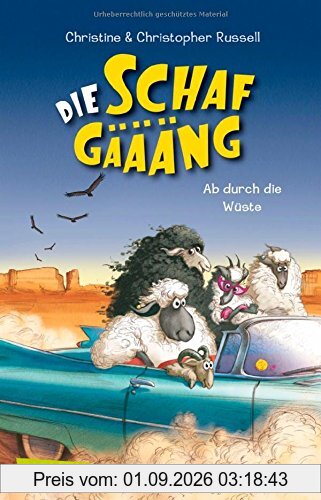 Die Schafgäääng, Band 2: Ab durch die Wüste