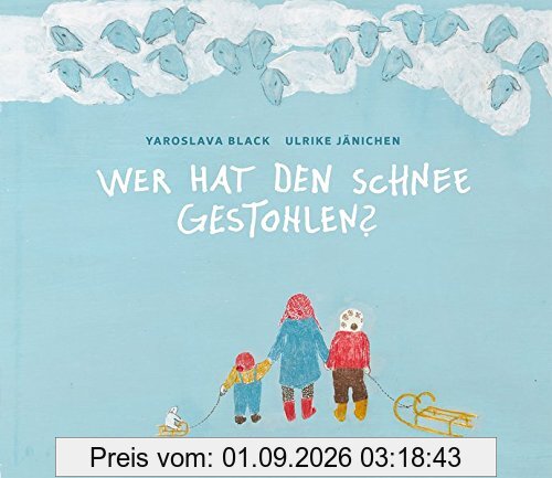 Wer hat den Schnee gestohlen?