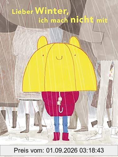 Lieber Winter, ich mach nicht mit