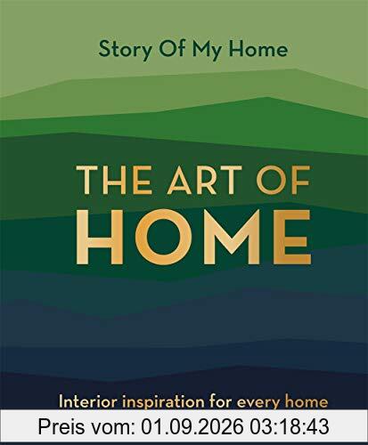 Story Of My Home: The Art of Home: Interior inspiration for every home