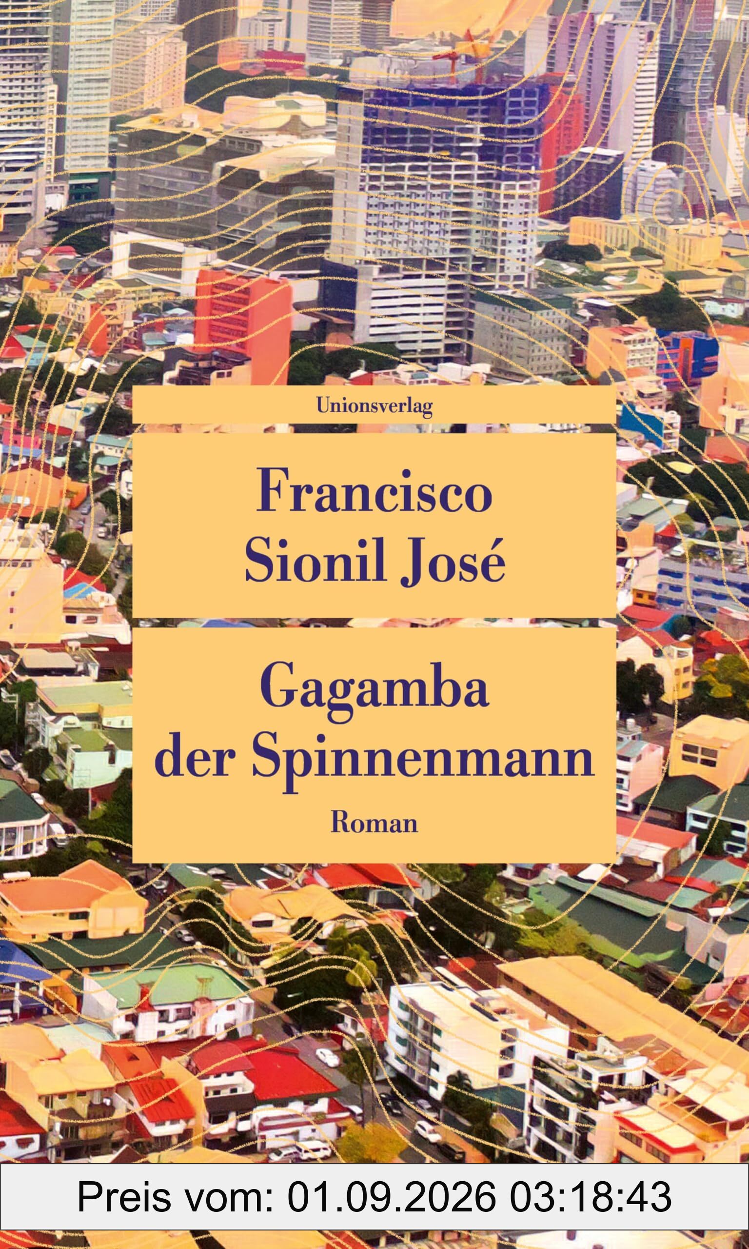 Gagamba, der Spinnenmann: Roman (Unionsverlag Taschenbücher)