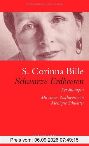 Schwarze Erdbeeren: Erzählungen