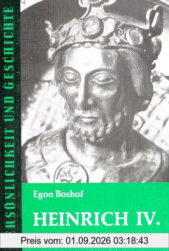 Heinrich IV: Herrscher an einer Zeitenwende