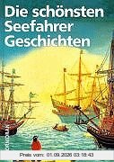 Die schönsten Seefahrergeschichten
