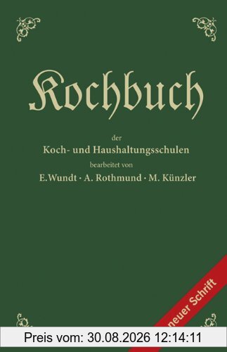Kochbuch der Koch- und Haushaltungsschule: Haushaltskunde und Kinderpflege
