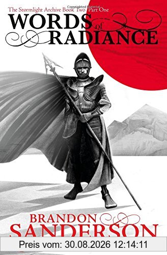Words of Radiance Part One: The Stormlight Archive Book Two
