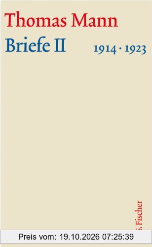 Briefe II 1914-1923: Text und Kommentar in einem Band: 22