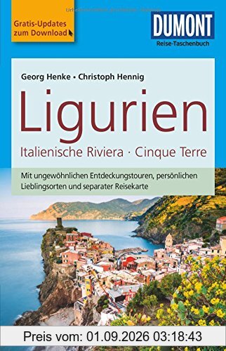DuMont Reise-Taschenbuch Reiseführer Ligurien, Italienische Riviera,Cinque Terre: mit Online-Updates als Gratis-Download