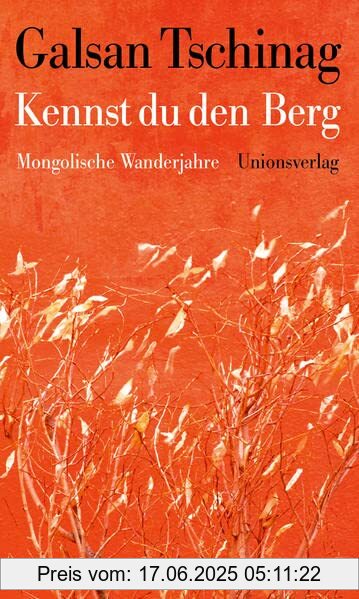 Brand : Unionsverlag, Binding : Gebundene Ausgabe, Edition : 1, Label : Unionsverlag, Publisher : Unionsverlag, medium : Gebundene Ausgabe, numberOfPages : 288, publicationDate : 2022-10-10, authors : Galsan Tschinag, ISBN : 3293005837