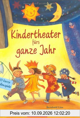 Kindertheater fürs ganze Jahr: 13 kurze Rollenspiele