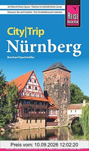 Reise Know-How CityTrip Nürnberg: Reiseführer mit Stadtplan und kostenloser Web-App