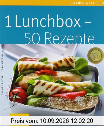 1 Lunchbox - 50 Rezepte (GU Küchenratgeber Relaunch 2006)