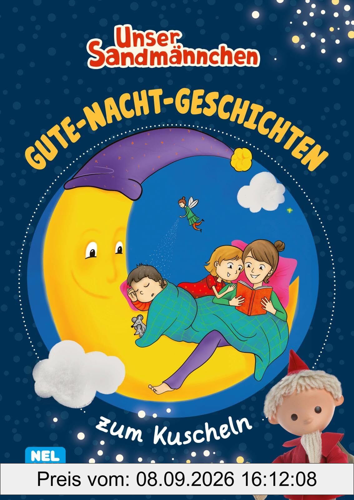 Unser Sandmännchen: Gute-Nacht-Geschichten zum Kuscheln: Mit 4 Vorlesegeschichten | Für Kinder ab 3 Jahren