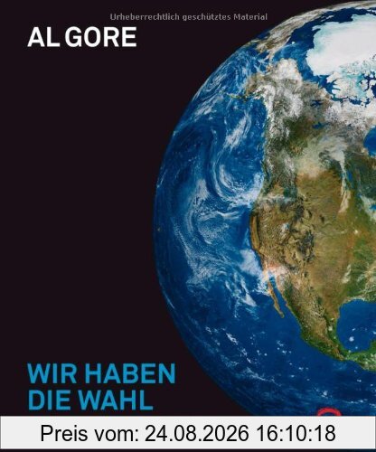 Al Gore Wir Haben Die Wahl, Ein Plan Zur Lösung Der Klimakrise, Der Plan Zur Lösung Der Klimakrise