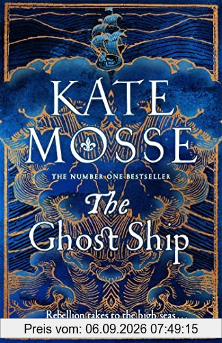 The Ghost Ship: An Epic Historical Novel from the Number One Bestselling Author (The Joubert Family Chronicles)