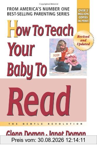 How to Teach Your Baby to Read: The Gentle Revolution