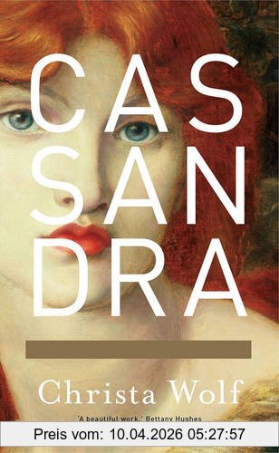 Christa Wolf Cassandra