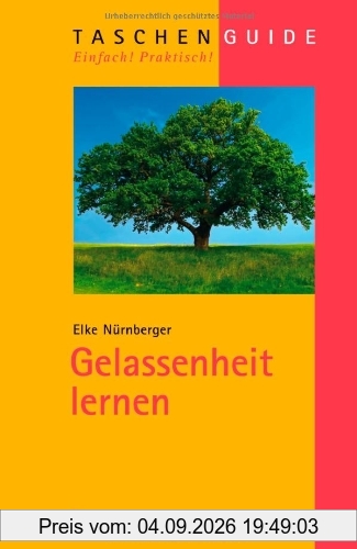 Gelassenheit lernen