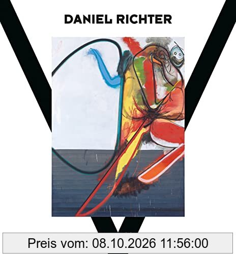 Daniel Richter: Bilder von früh bis heute (Zeitgenössische Kunst)