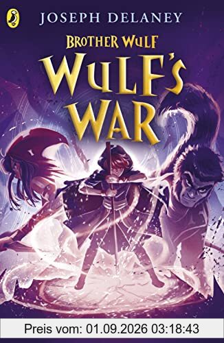 Brother Wulf: Wulf's War (The Spook's Apprentice: Brother Wulf)