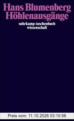 Höhlenausgänge (suhrkamp taschenbuch wissenschaft)