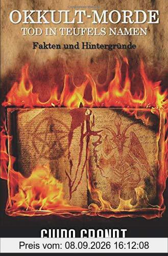 gugra-Media-Nostalgie: OKKULT-MORDE: Tod in Teufels Namen - Fakten & Hintergründe