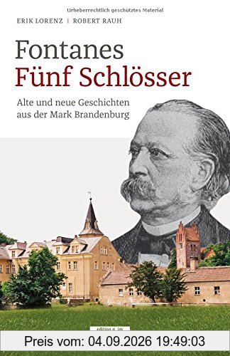 Fontanes Fünf Schlösser