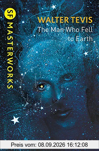 The Man Who Fell to Earth (S.F. MASTERWORKS)