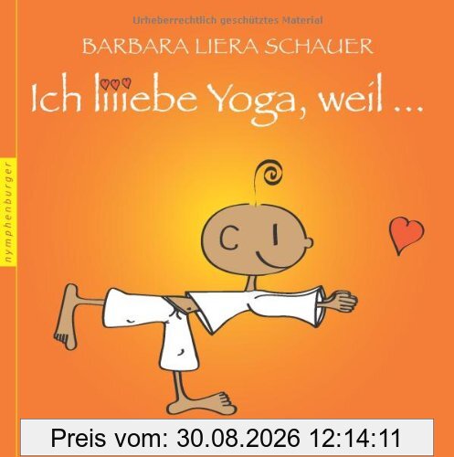 Ich liebe Yoga, weil ...