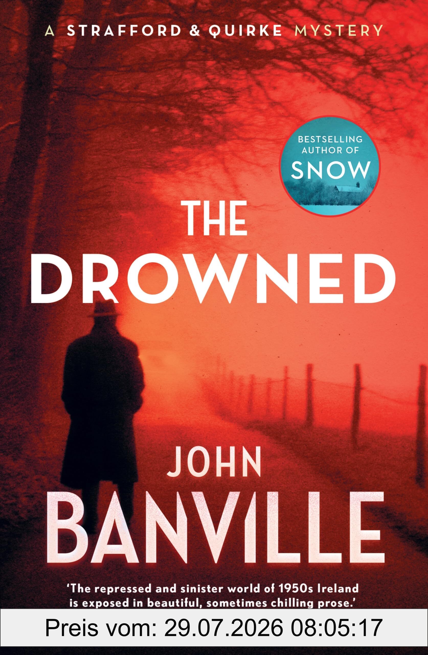 John Banville The Drowned, A Strafford And Quirke Murder Mystery