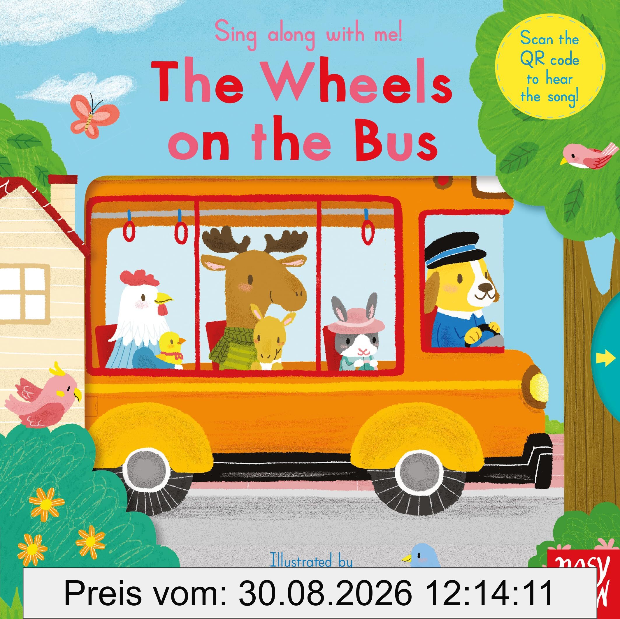 Sing Along With Me! The Wheels on the Bus