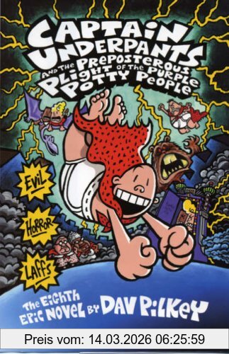 Dav Pilkey Captain Underpants And The Preposterous Plight Of The Purp