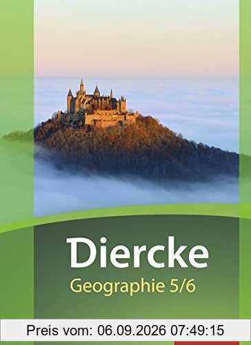 Diercke Geographie - Ausgabe 2016 für Baden-Württemberg: Schülerband 5 / 6