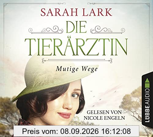 Die Tierärztin - Mutige Wege: . (Tierärztin-Saga, Band 3)