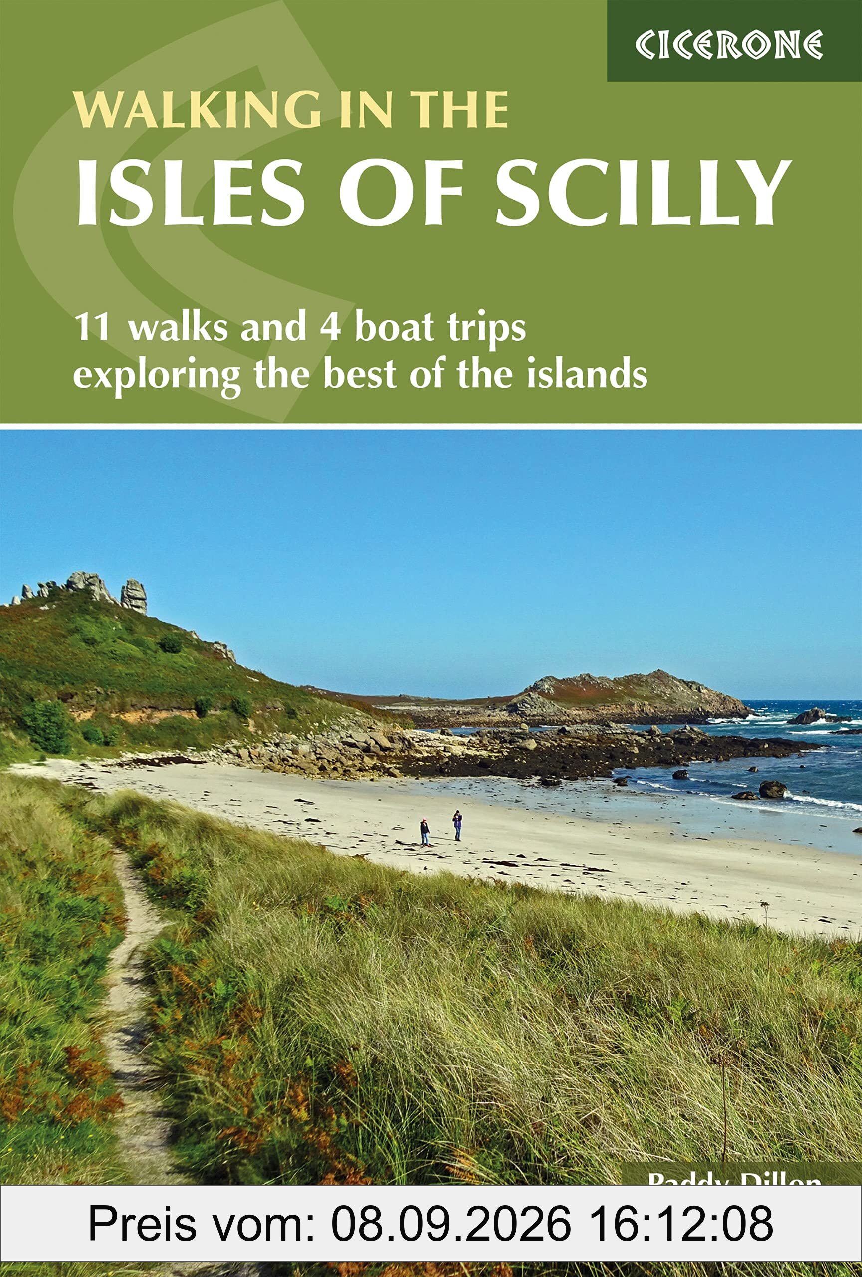 Walking in the Isles of Scilly: 11 walks and 4 boat trips exploring the best of the islands (Cicerone guidebooks)