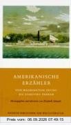 Amerikanische Erzähler: Von Washington Irving bis Dorothy Parker
