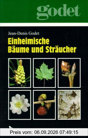 Einheimische Bäume und Sträucher
