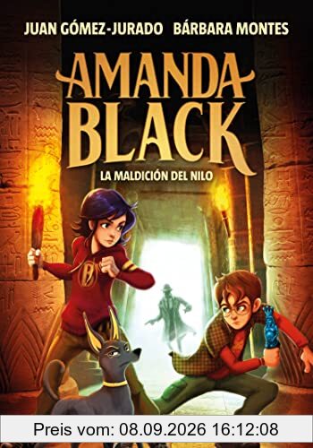 Amanda Black 6 - La Maldición del Nilo (Escritura desatada, Band 6)