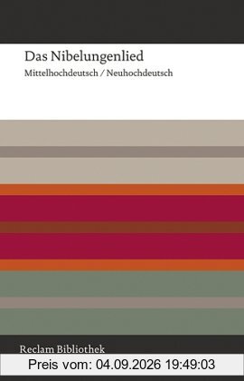 Das Nibelungenlied: Mittelhochdeutsch / Neuhochdeutsch